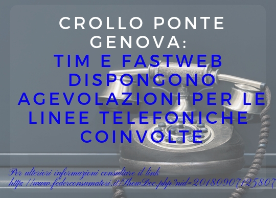 agevolazioni_Tim_e_Fastweb_per_crollo_ponte_Genova.jpg